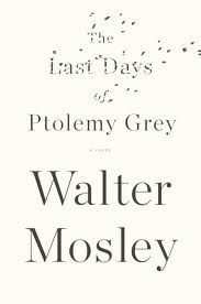 Last days of Ptolemy Grey