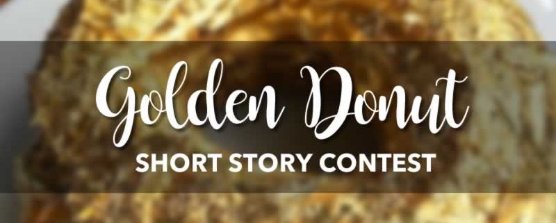 golden donut short story contest
